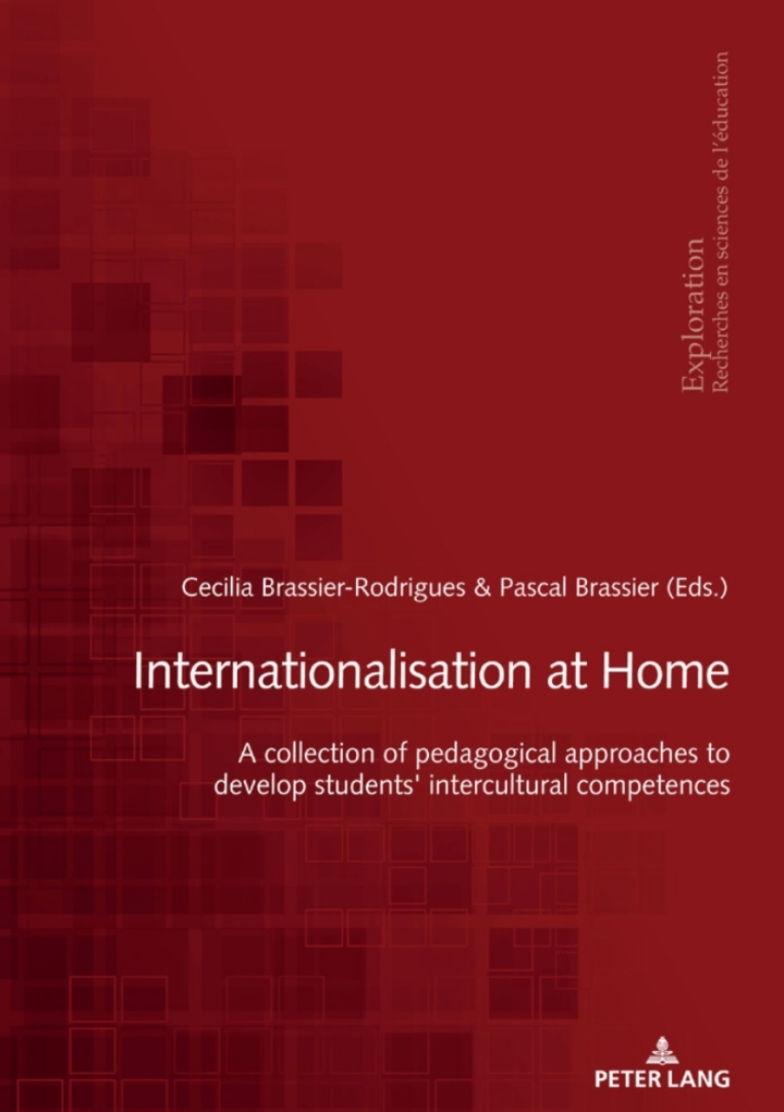 Internationalization at home: A collection of pedagogical approaches to develop students' intercultural competences ebook