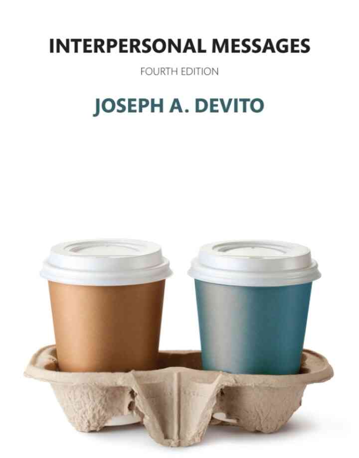 Interpersonal Messages, 4th Edition ebook