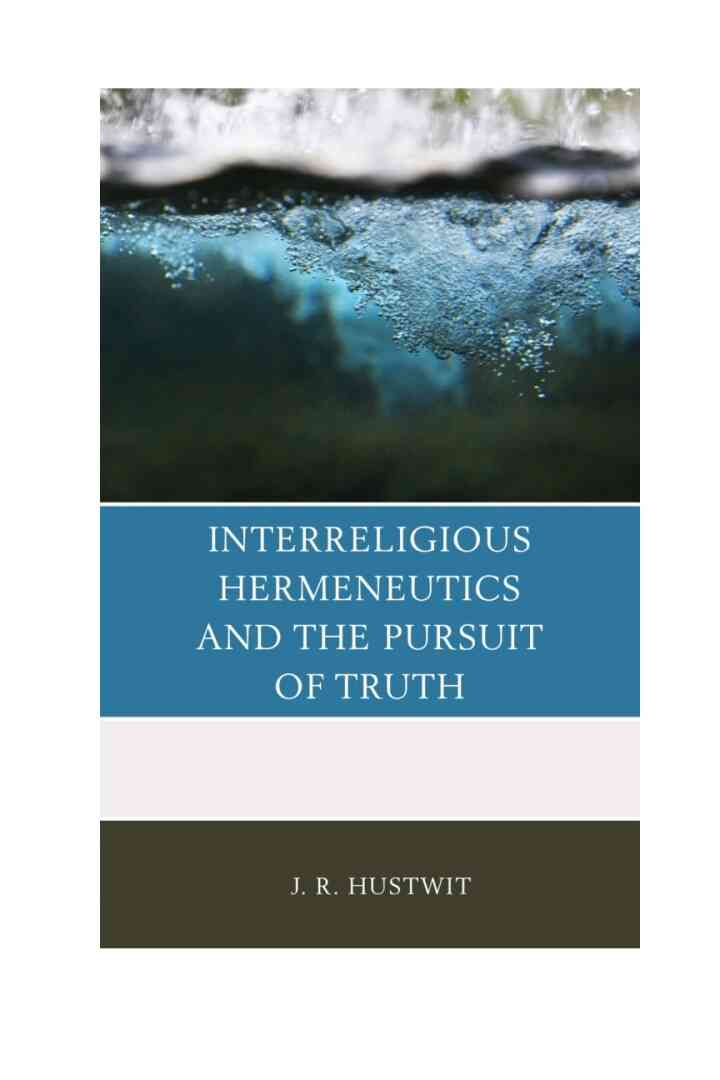 Interreligious Hermeneutics and the Pursuit of Truth ebook