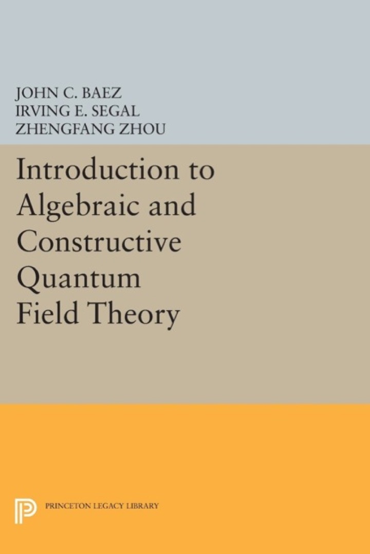 Introduction to Algebraic and Constructive Quantum Field Theory ebook
