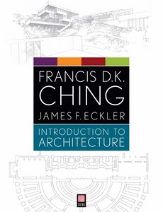 Introduction to Architecture by Ching, Francis D. K. ebook