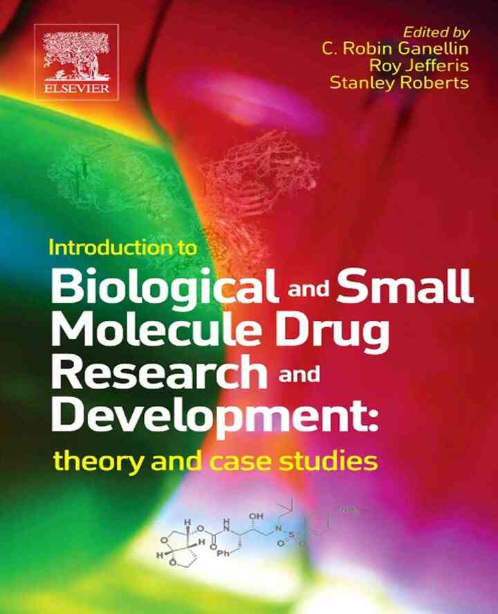 Introduction to Biological and Small Molecule Drug Research and Development: theory and case studies ebook