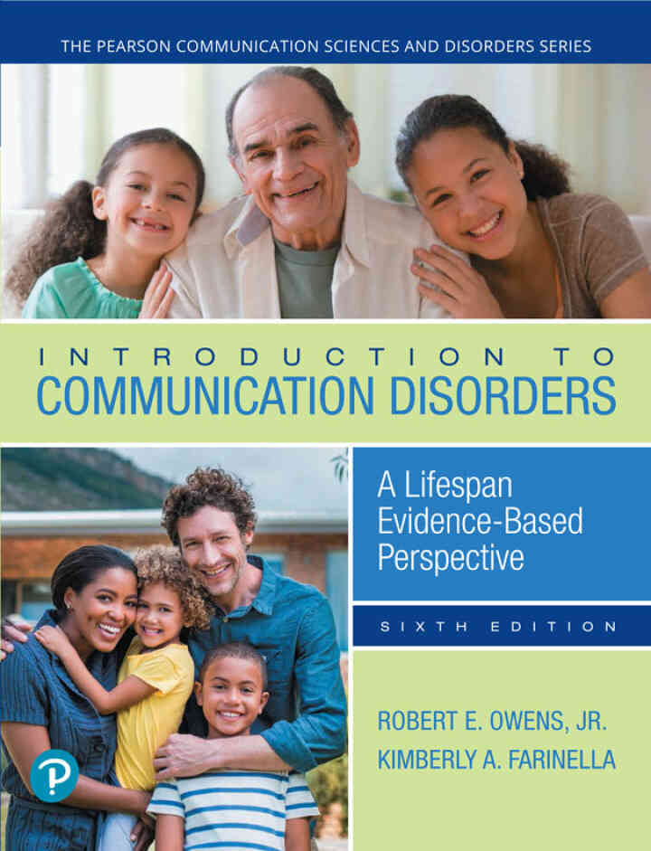 Introduction to Communication Disorders: A Lifespan Evidence-Based Perspective, 6th Edition ebook