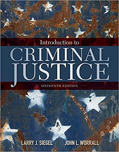 Introduction to Criminal Justice 16th Edition by Larry J. Siegel ebook
