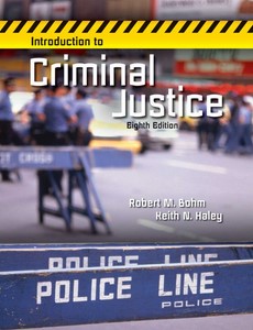 Introduction to Criminal Justice 8th Edition by Robert Bohm ebook