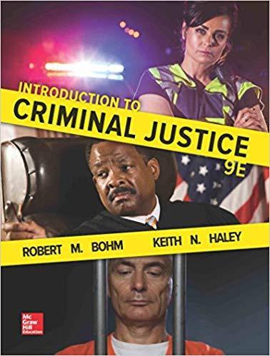 Introduction to Criminal Justice 9th Edition by Robert M Bohm ebook