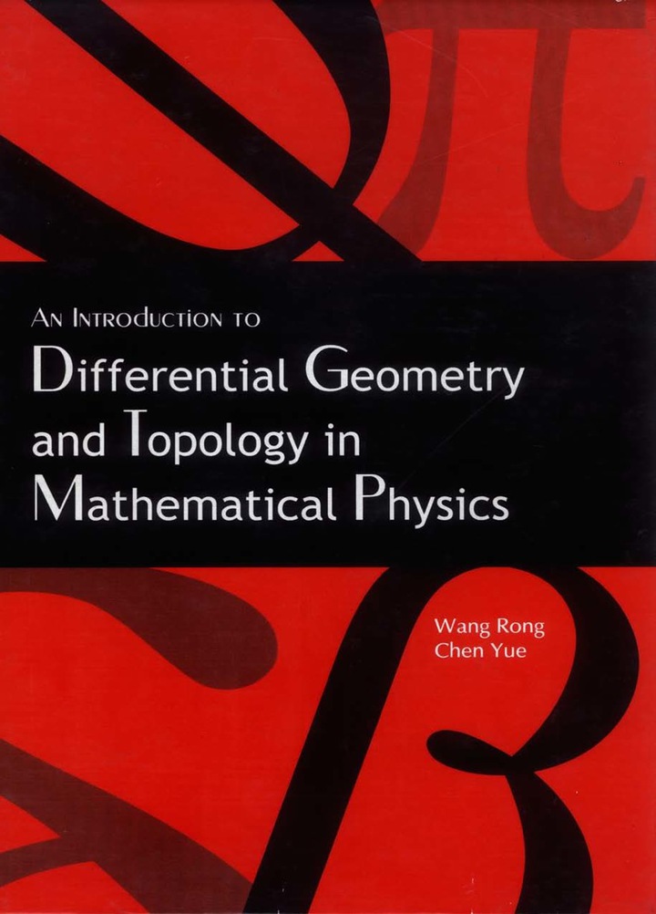 Introduction To Differential Geometry And Topology In Mathematical Physics, An ebook