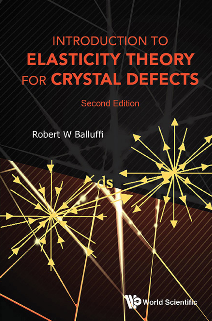 Introduction To Elasticity Theory For Crystal Defects (Second Edition) ebook