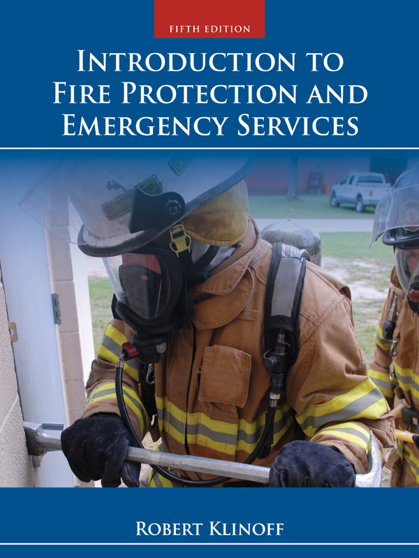 Introduction to Fire Protection and Emergency Services, 5th Edition ebook