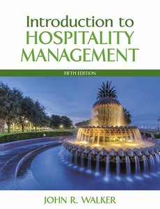 Introduction to Hospitality Management 5th Edition by John R. Walker ebook