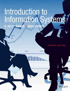 Introduction to Information Systems 7th By R. Kelly Rainer ebook