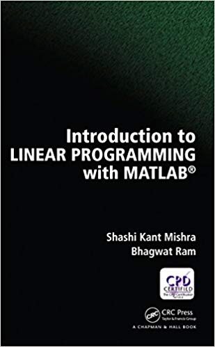 Introduction to Linear Programming with MATLAB ebook