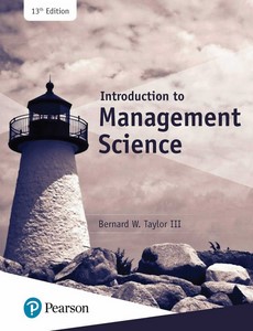 Introduction to Management Science 13th Edition by Bernard W. Taylor III ebook