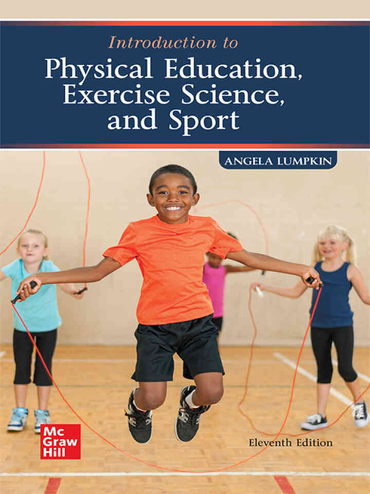 Introduction to Physical Education, Exercise Science, and Sports, 11th Edition ebook