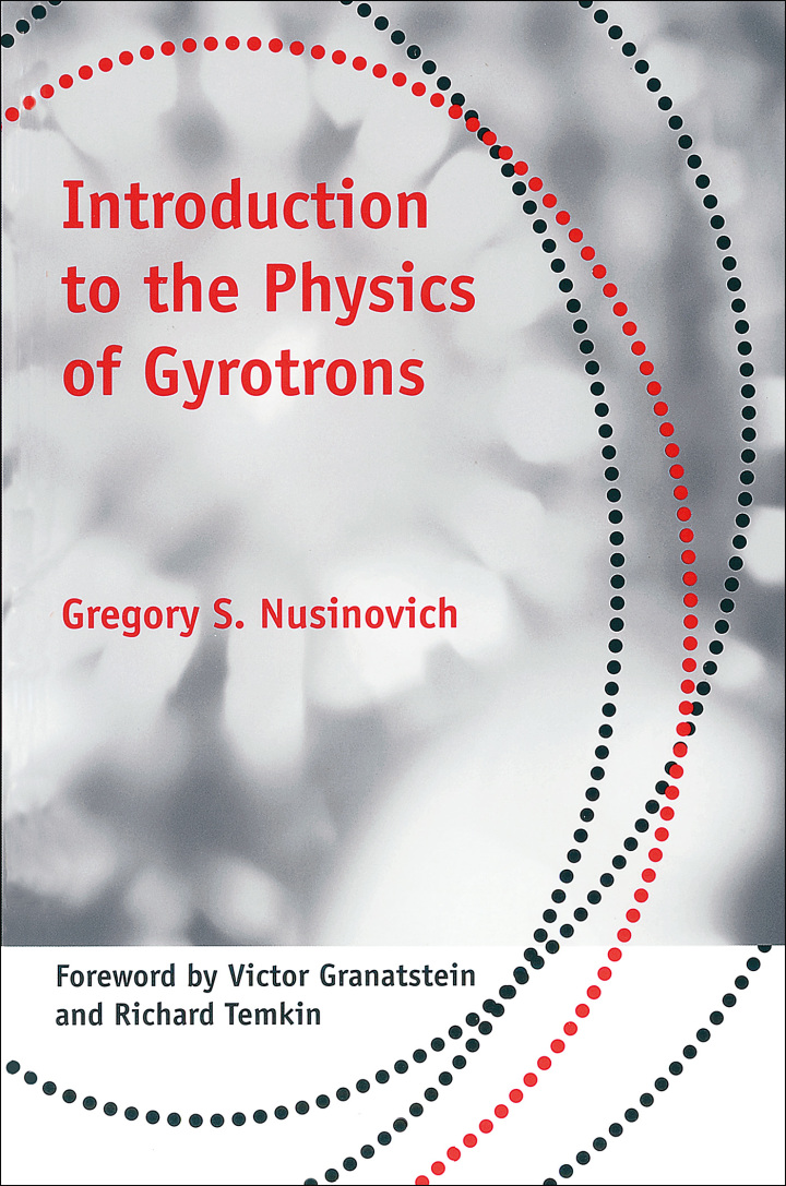 Introduction to the Physics of Gyrotrons ebook