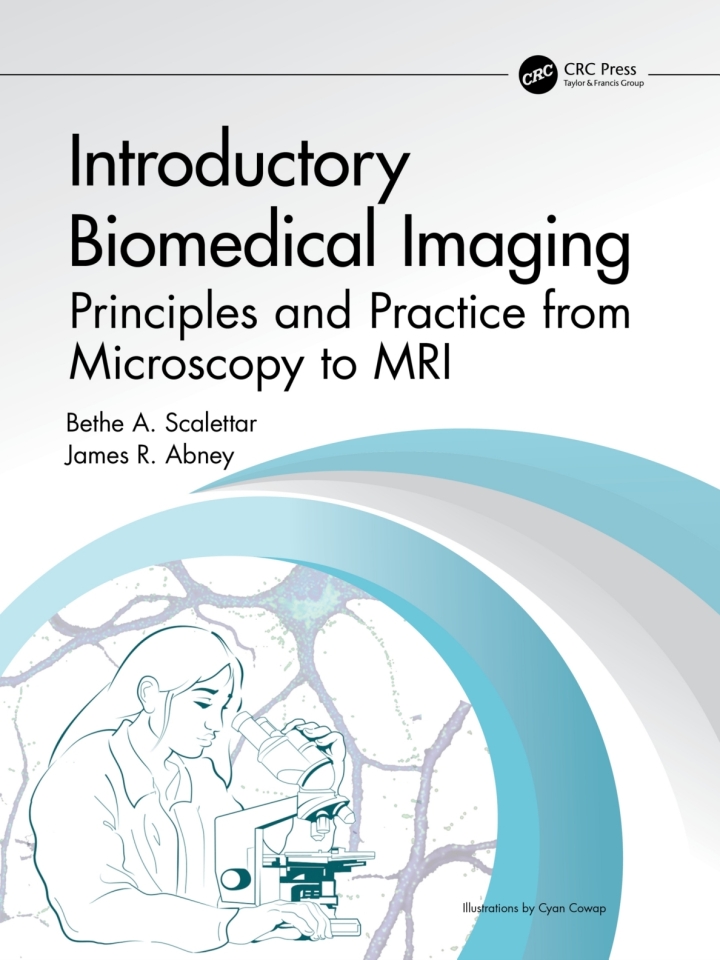 Introductory Biomedical Imaging : Principles and Practice from Microscopy to MRI ebook