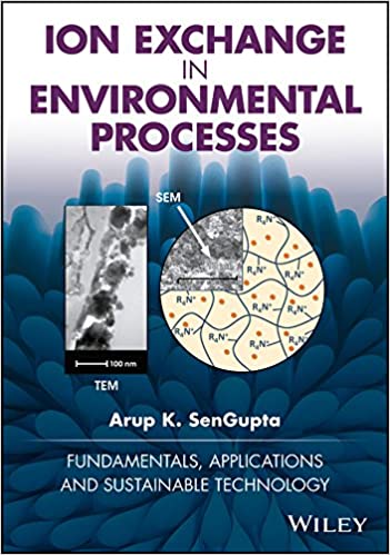 Ion Exchange in Environmental Processes: Fundamentals, Applications and Sustainable Technology ebook
