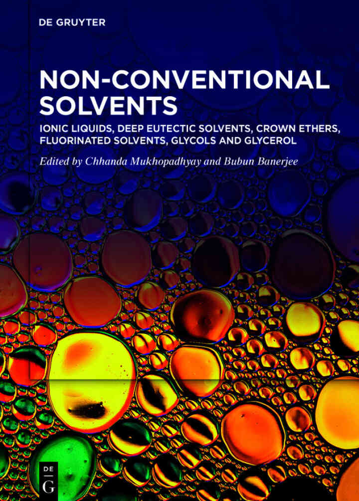 Ionic Liquids, Deep Eutectic Solvents, Crown Ethers, Fluorinated Solvents, Glycols and Glycerol ebook