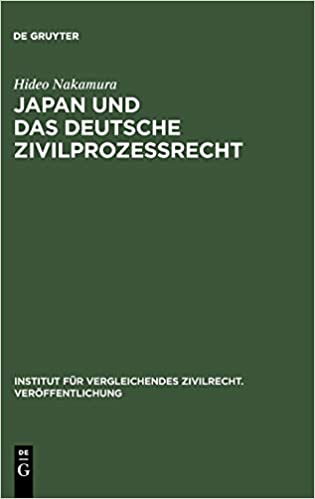 Japan und das deutsche Zivilprozessrecht: Sammelband der zivilprozessualen Abhandlungen, Bd II ebook