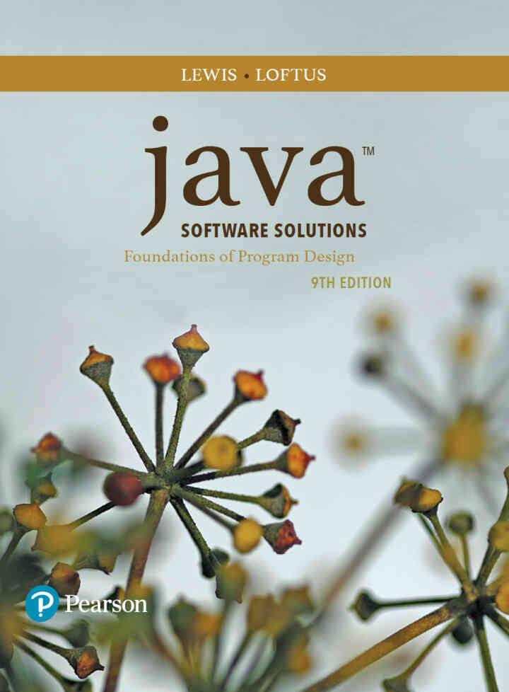 Java Software Solutions: Foundations of Program Design, 9th Edition ebook