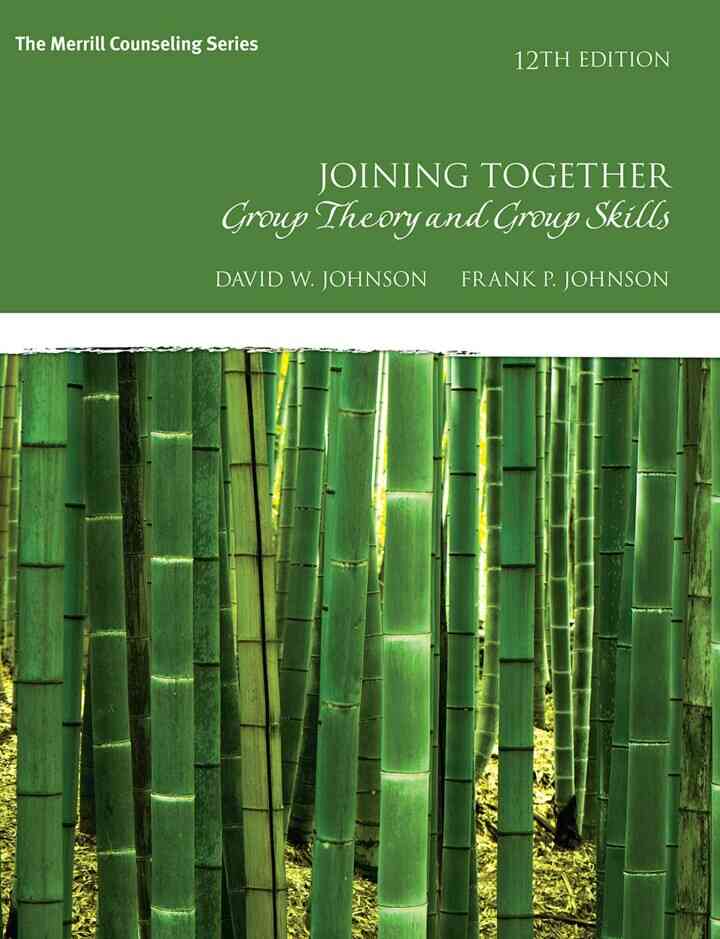 Joining Together: Group Theory and Group Skills, 12th Edition ebook