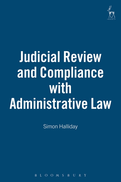Judicial Review and Compliance with Administrative Law: Legal and Policy Issues ebook