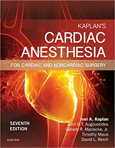 Kaplan's Cardiac Anesthesia E-Book: In Cardiac and Noncardiac Surgery ebook