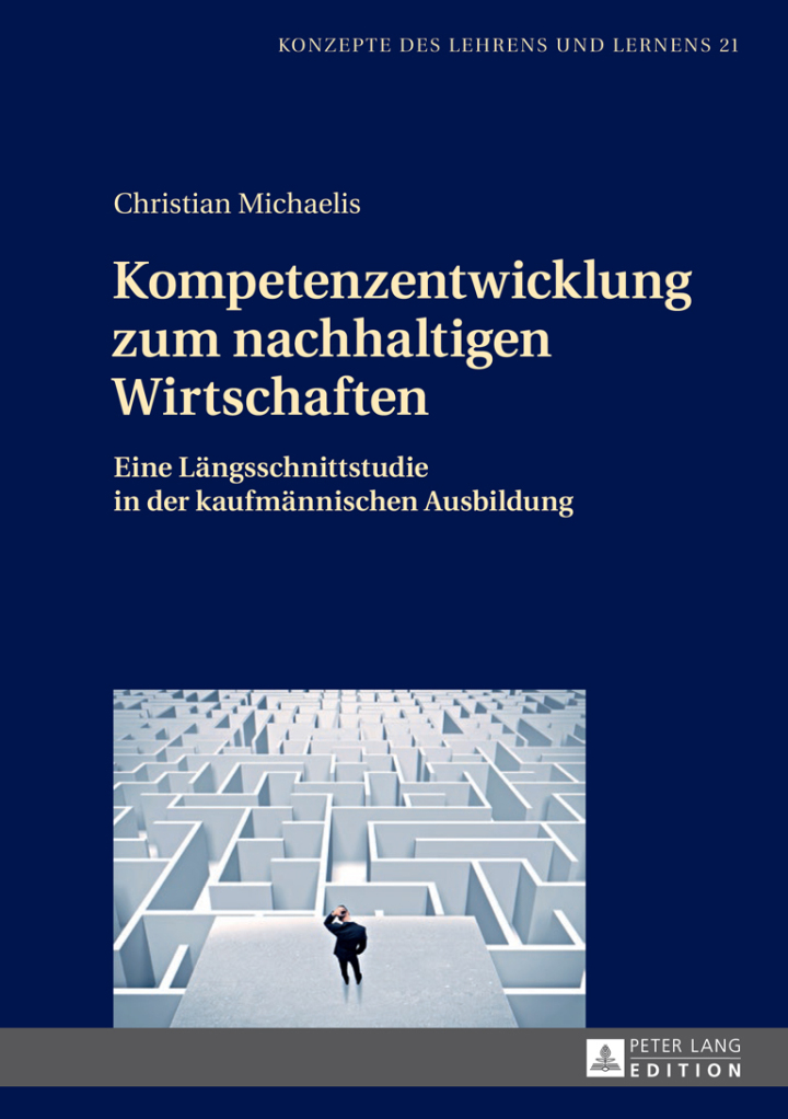 Kompetenzentwicklung zum nachhaltigen Wirtschaften: Eine Laengsschnittstudie in der kaufmaennischen Ausbildung ebook