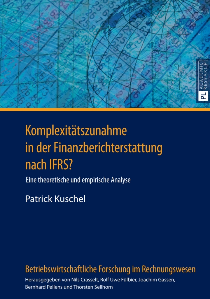 Komplexitaetszunahme in der Finanzberichterstattung nach IFRS?: Eine theoretische und empirische Analyse ebook