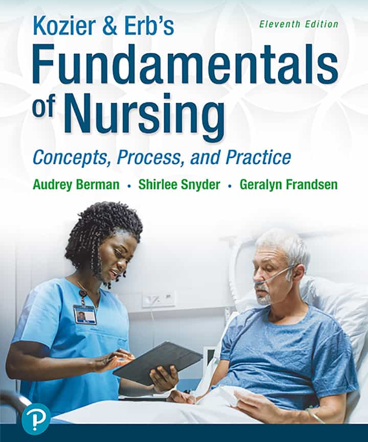 Kozier & Erb's Fundamentals of Nursing: Concepts, Process and Practice, 11th Edition ebook