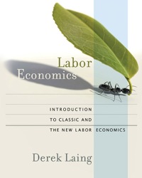 Labor Economics: Introduction to Classic and the New Labor Economics ebook