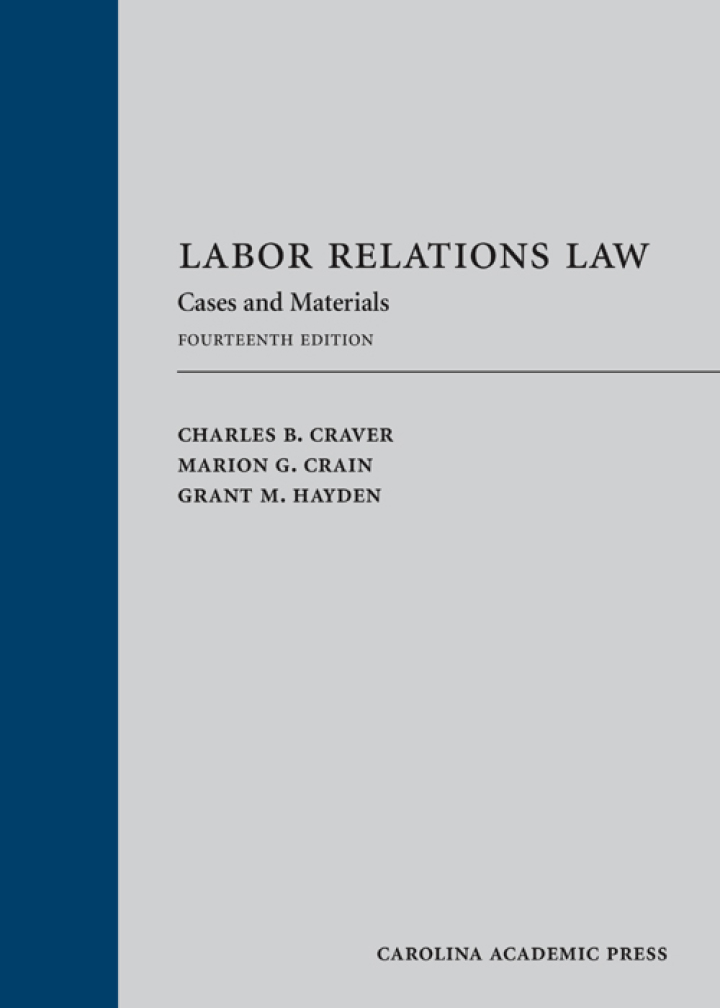 Labor Relations Law: Cases and Materials  ebook