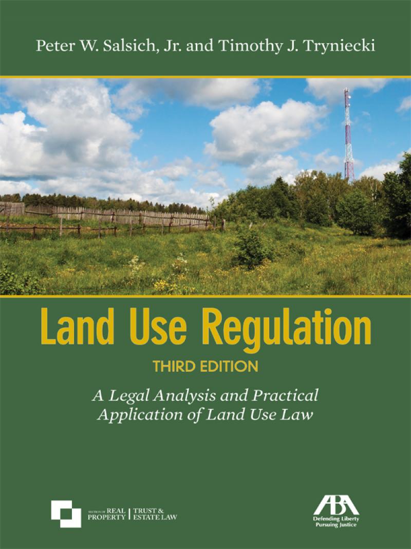 Land Use Regulation: A Legal Analysis and Practical Application of Land Use Law ebook