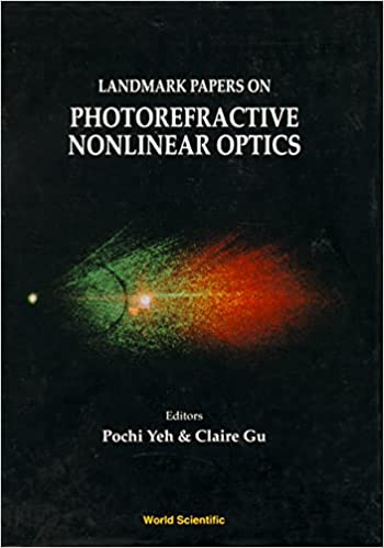 Landmark Papers On Photorefractive Nonlinear Optics ebook