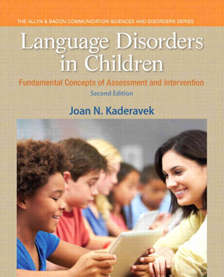 Language Disorders in Children: Fundamental Concepts of Assessment and Intervention, 2nd Edition ebook