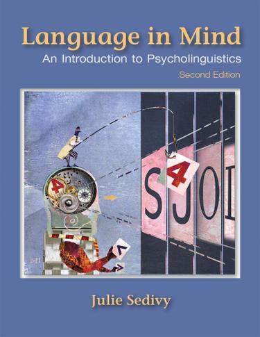 Language in Mind: An Introduction to Psycholinguistics ebook