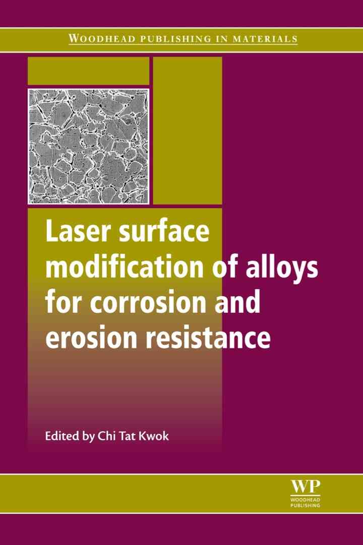 Laser Surface Modification of Alloys for Corrosion and Erosion Resistance ebook