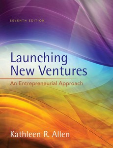 Launching New Ventures An Entrepreneurial Approach 7th by Kathleen R. Allen ebook
