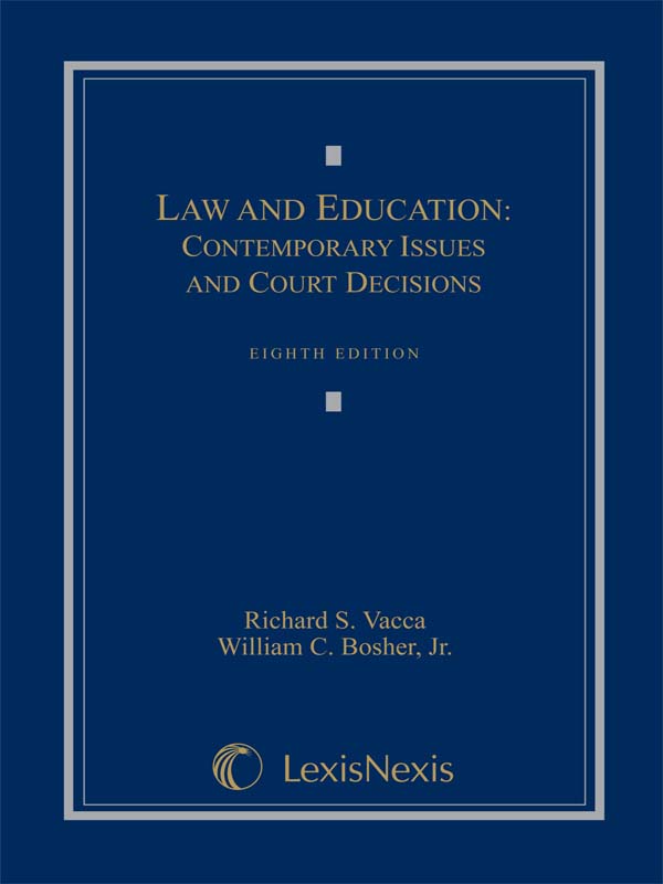 Law and Education: Contemporary Issues and Court Decisions ebook