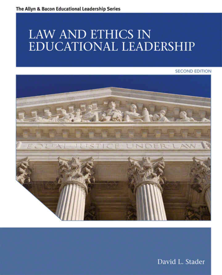 Law and Ethics in Educational Leadership, 2nd Edition ebook