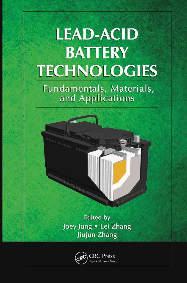 Lead-Acid Battery Technologies: Fundamentals, Materials, and Applications ebook