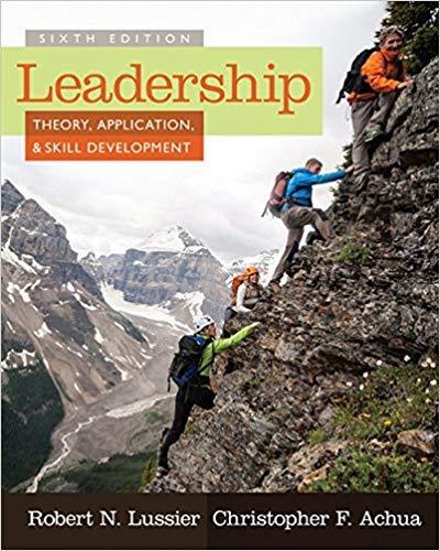 Leadership: Theory, Application, & Skill Development 6th Edition by Robert N. Lussier ebook
