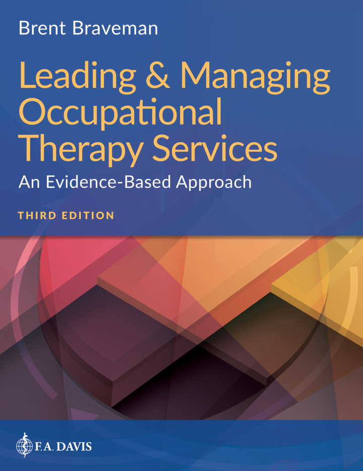 Leading & Managing Occupational Therapy Services: An Evidence-Based Approach ebook
