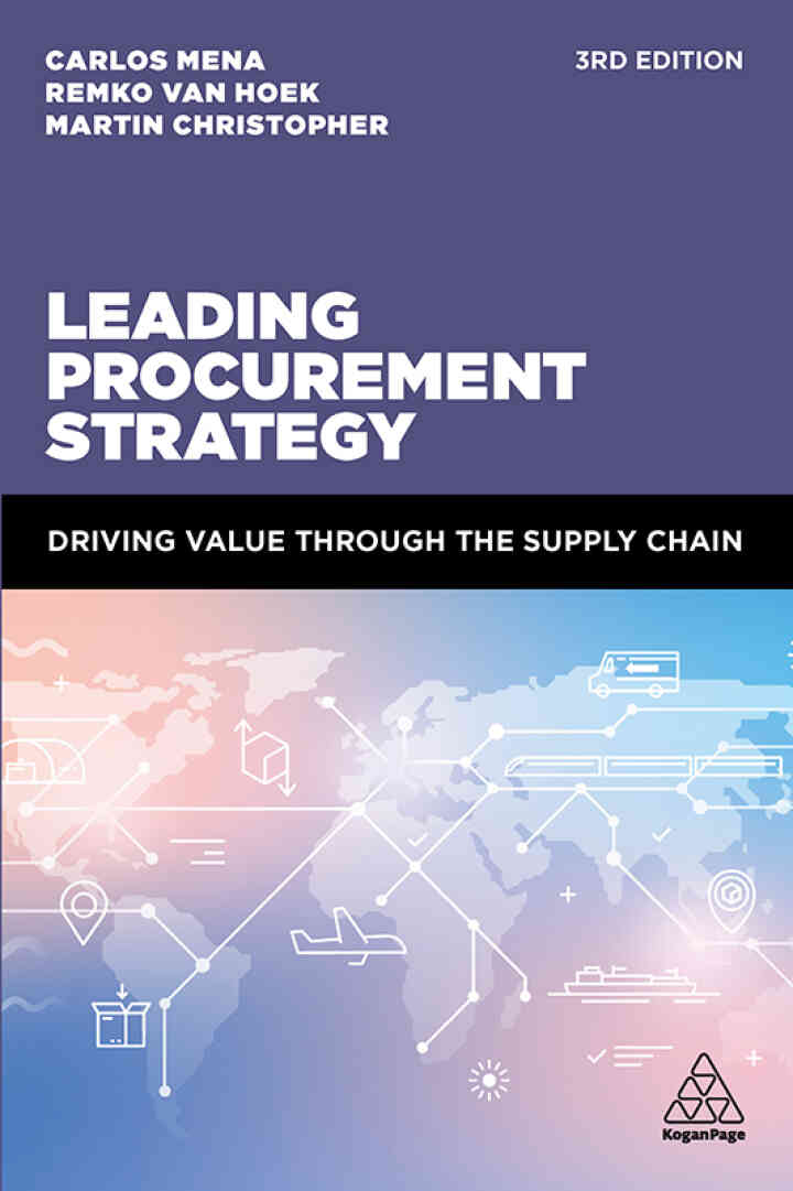 Leading Procurement Strategy: Driving Value Through the Supply Chain ebook