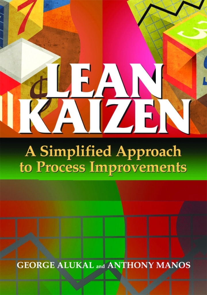 Lean Kaizen: A Simplified Approach to Process Improvements ebook