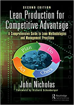 Lean Production for Competitive Advantage: A Comprehensive Guide to Lean Methodologies and Management Practices, Second Edition ebook
