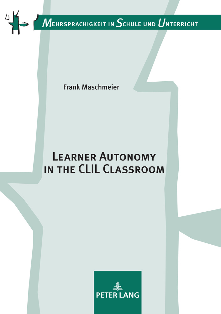Learner Autonomy in the CLIL Classroom ebook