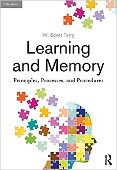 Learning and Memory: Basic Principles, Processes, and Procedures, Fifth Edition ebook