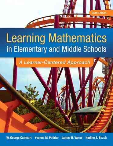 Learning Mathematics in Elementary and Middle School: A Learner-Centered Approach, 6th Edition ebook
