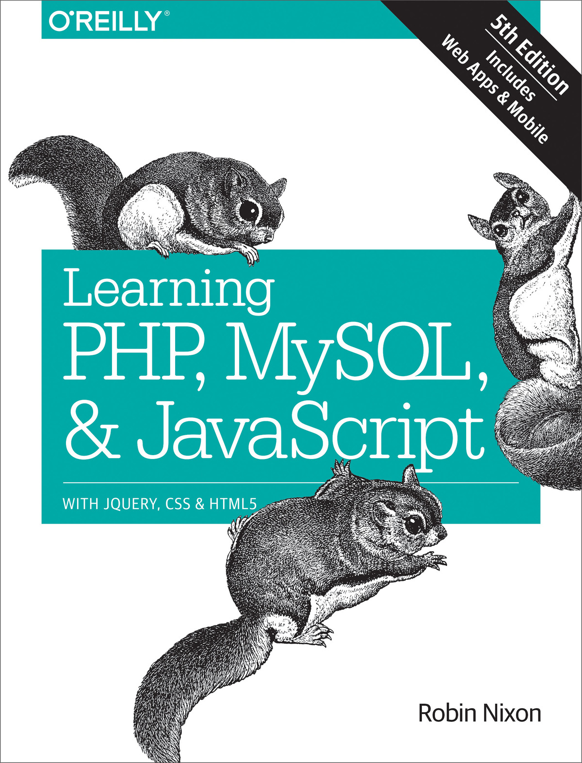 Learning PHP, MySQL & JavaScript ebook